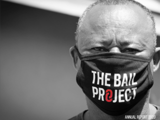 The Bail Project Annual Report 2020